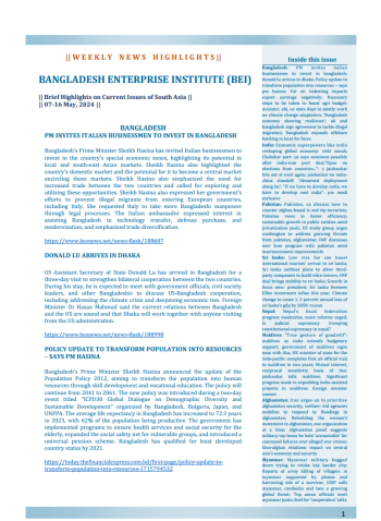BEI Weekly News Highlights Brief Highlights on Current Issues of South Asia, 07-16 May, 2024